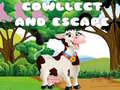 leikur Cowllect and Escape