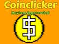 leikur Coinclicker: Mayhem Regenerated