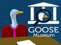 leikur Goose Museum