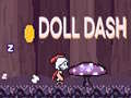 leikur Doll Dash