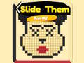 leikur Slide Them Away