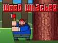 leikur Wood Whacker