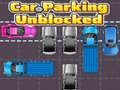 leikur Car Parking Unblocked