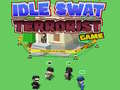 leikur Idle Swat Terrorist Game