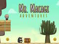 leikur Mr Macagi Adventures