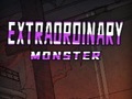 leikur Extraordinary: Monster