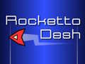 leikur Rocketto Dash