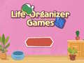 leikur Life Organizer Games