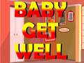 leikur Baby Get Well
