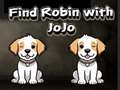 leikur Find Robin with JoJo