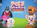 leikur Pets Adventure A Day To Remember