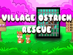 leikur Village Ostrich Rescue