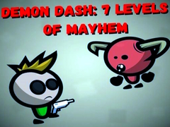 leikur Demon Dash: 7 Levels of Mayhem
