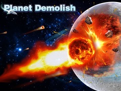 leikur Planet Demolish