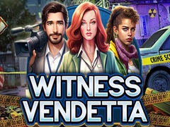 leikur Witness Vendetta