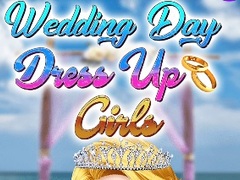 leikur Wedding Day Dress Up Girls