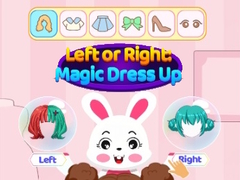 leikur Left Or Right Magic Dress Up
