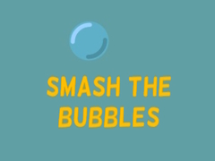 leikur Smash The Bubbles