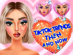 leikur TikTok Trends Makeup Then And Now