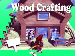 leikur Wood Crafting