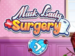 leikur Mask Lady Surgery