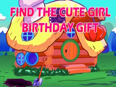 leikur Find The Cute Girl Birthday Gift
