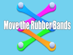 leikur Move the Rubber Bands