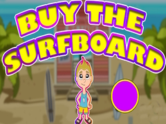 leikur Buy The Surfboard