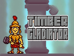 leikur Timber Gladiator