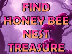 leikur Find Honey Bee Nest Treasure