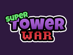 leikur Super Tower Wars