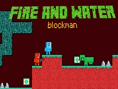 leikur Fire and Water Blockman