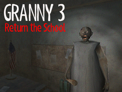 leikur Granny 3 Return the School