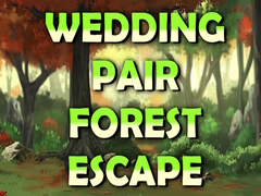 leikur Wedding Pair Forest Escape