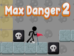 leikur Max Danger 2