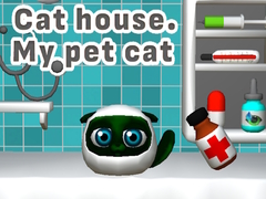 leikur Cat House. My Pet Cat