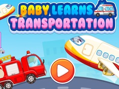 leikur Baby Learns Transportation