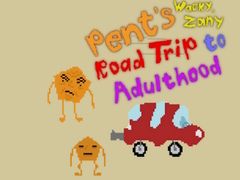 leikur Pent’s Wacky, Zany Road Trip to Adulthood