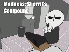 leikur Madness: Sherrif’s Compound