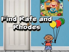 leikur Find Rafe and Rhodes