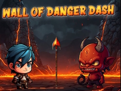 leikur Wall Of Danger Dash