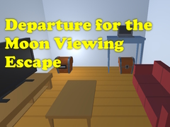 leikur Departure for the Moon Viewing Escape