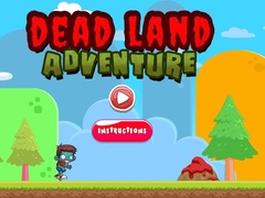 leikur Dead Land Adventure