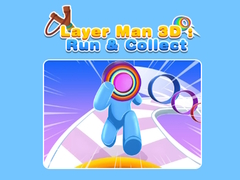 leikur Layer Man 3D: Run & Collect