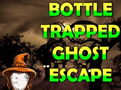 leikur Bottle Trapped Ghost Escape