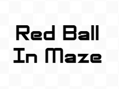 leikur Red Ball In Maze