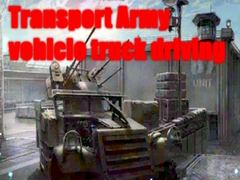 leikur Transport Army vehicle truck driving