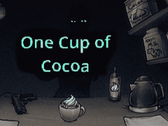 leikur One Cup of Cocoa