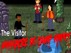 leikur The Visitor: Massacre at Camp Happy