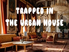 leikur Trapped in the Urban House